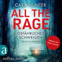 All_the_Rage_-_Gef__hrliches_Schweigen